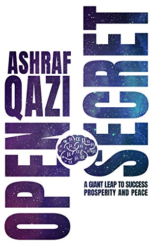 Open Secret: A Giant Leap to Success, Prosperity, and Peace on Kindle