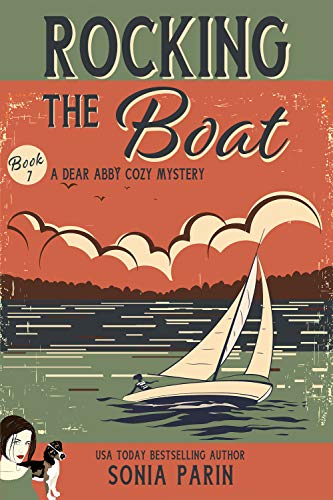 Rocking the Boat (A Dear Abby Cozy Mystery Book 7) on Kindle