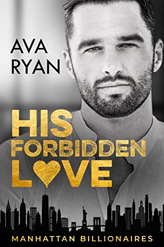 His Forbidden Love: Manhattan Billionaires on Kindle