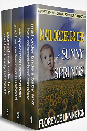Mail Order Brides of Sunny Springs (A Western Historical Romance Collection) on Kindle