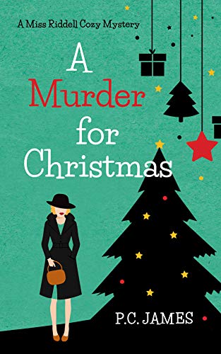 A Murder for Christmas (Miss Riddell Cozy Mysteries Book 3) on Kindle