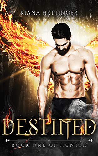 Destined (Hunted Book 1) on Kindle