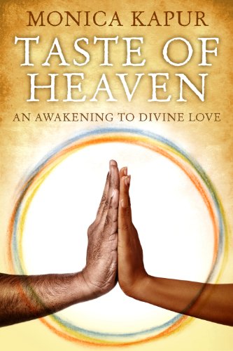 Taste of Heaven: An Awakening to Divine Love on Kindle