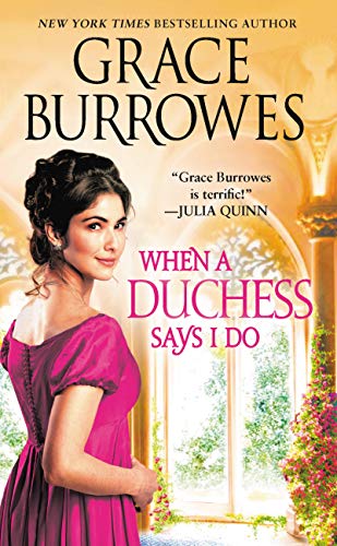 When a Duchess Says I Do (Rogues to Riches Book 2) on Kindle
