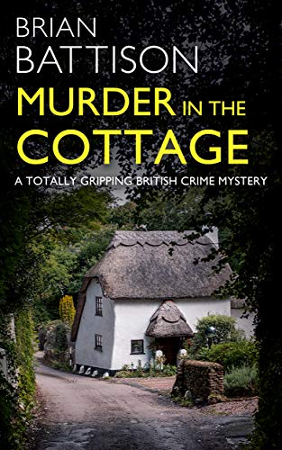 Murder in the Cottage (Detective Jim Ashworth Book 4) on Kindle