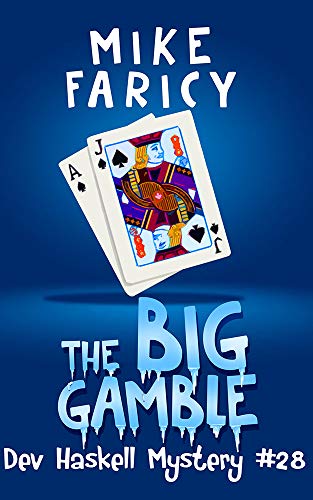 The Big Gamble (Dev Haskell Private Investigator Book 28) on Kindle