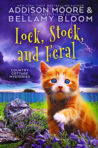 Lock, Stock, and Feral (Country Cottage Mysteries Book 15) on Kindle