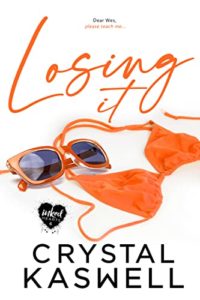 Books Just Like Fifty Shades Of Grey - Losing It by Crystal Kaswell