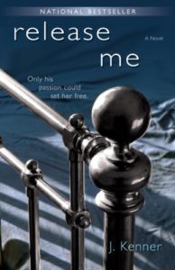 Books Just Like Fifty Shades Of Grey - Release Me by J. Kenner