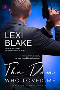Books Just Like Fifty Shades Of Grey - The Dom Who Loved Me by Lexi Blake