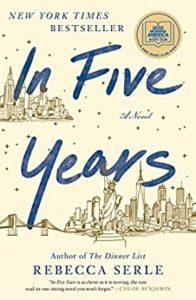 best time travel books - In Five Years by Rebecca Serle