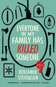 Books for Couples to Read Together - Everyone in My Family Has Killed Someone by Benjamin Stevenson