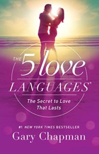 Books for Couples to Read Together - The 5 Love Languages: The Secret to Love that Lasts by Gary Chapman