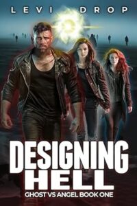 Designing Hell (Ghost Vs Angel Book 1) on Kindle