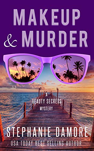 Makeup & Murder (Beauty Secrets Mystery Book 1) on Kindle