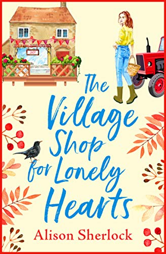The Village Shop for Lonely Hearts (The Riverside Lane Series Book 1) on Kindle