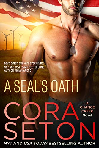 A SEAL's Oath (SEALs of Chance Creek Book 1) on Kindle