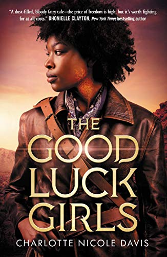 The Good Luck Girls on Kindle