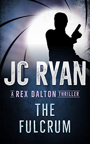 The Fulcrum (A Rex Dalton Thriller) on Kindle