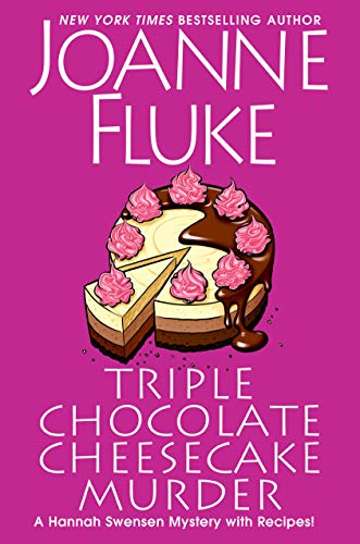 Triple Chocolate Cheesecake Murder (A Hannah Swensen Mystery Book) on Kindle