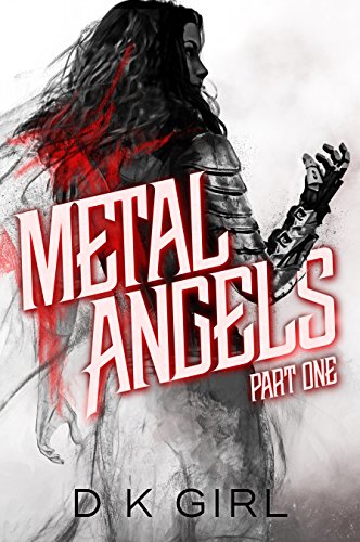Metal Angels (The Facility Files Book 1) on Kindle