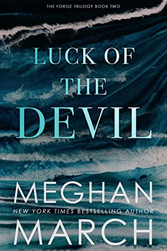 Luck of the Devil (Forge Trilogy Book 2) on Kindle