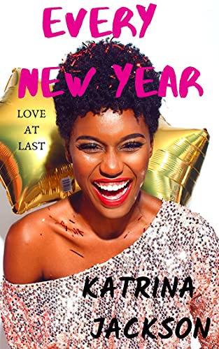 Every New Year (Love At Last Book 1) on Kindle
