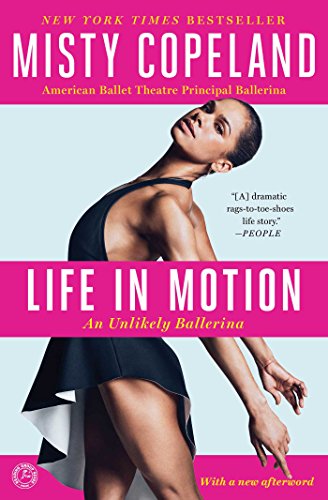 Life in Motion: An Unlikely Ballerina on Kindle