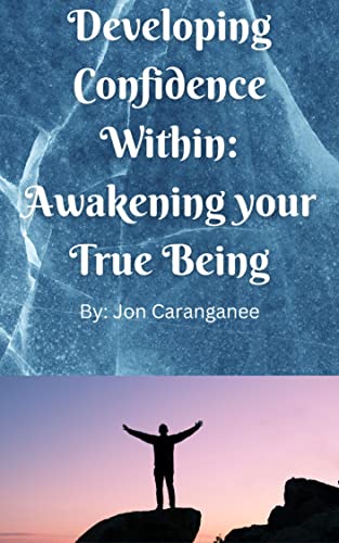 Developing Confidence Within: Awakening your True Being on Kindle