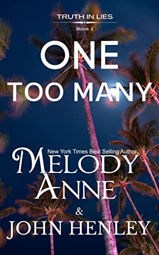One Too Many (Truth In Lies Book 1) on Kindle