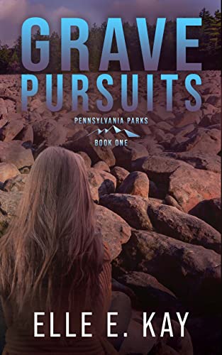 Grave Pursuits (Pennsylvania Parks Book 1) on Kindle