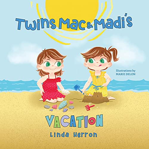 Twins Mac & Madi's Vacation (Twins Mac & Madi Book 3) on Kindle