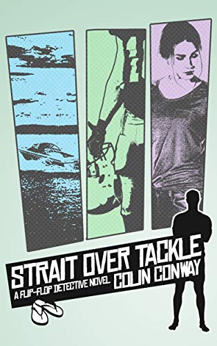 Strait Over Tackle (The Flip Flop Detective Book 1) on Kindle
