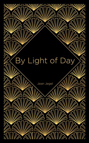 By Light of Day on Kindle