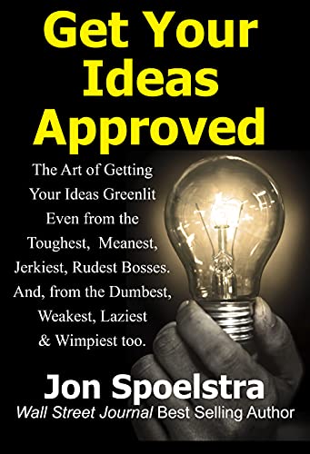 Get Your Ideas Approved (Wonderful Ideas: Created and Approved! #1 Book 2) on Kindle