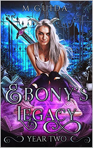 Ebony's Legacy Year Two (Ebony's Legacy 2) on Kindle