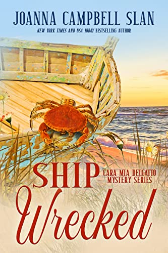 Ship Wrecked (Cara Mia Delgatto Mystery Series Book 8) on Kindle