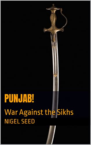 Punjab!: War Against the Sikhs (The Thomas Mason Trilogy Book 1) on Kindle