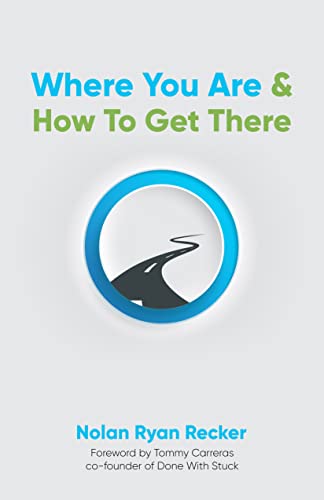 Where You Are & How To Get There on Kindle
