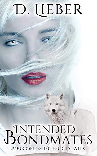 Intended Bondmates (Intended Fates Trilogy Book 1) on Kindle