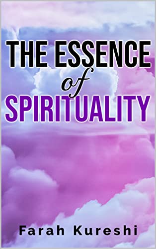 The Essence of Spirituality on Kindle
