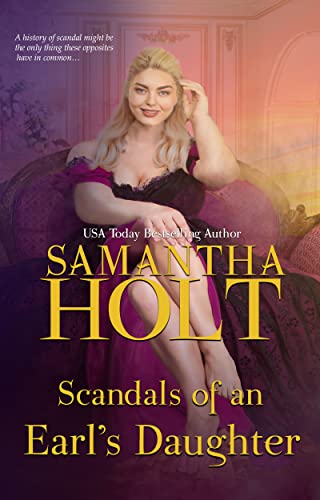 Scandals of an Earl's Daughter (The Duchess's Investigative Society Book 8) on Kindle