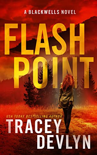 Flash Point (Steele Ridge: The Blackwells Book 1) on Kindle