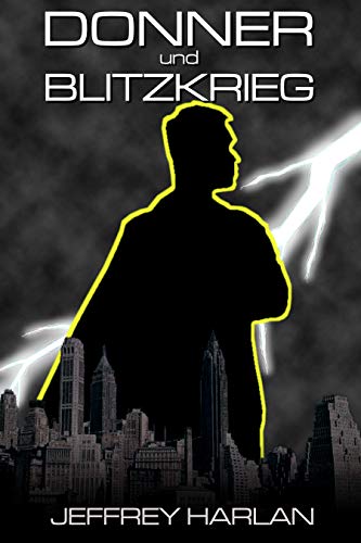 Donner und Blitzkrieg on Kindle