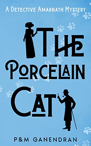 The Porcelain Cat: A Detective Amarnath Mystery on Kindle