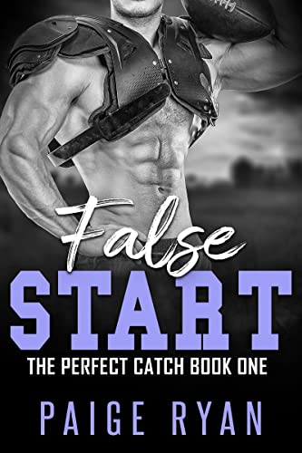 False Start (The Perfect Catch Book 1) on Kindle