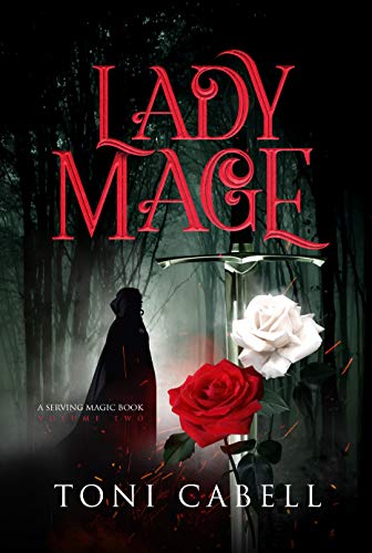 Lady Mage (The Serving Magic Series Book 2) on Kindle