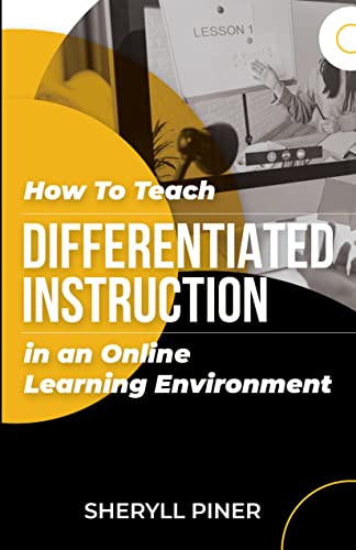 How to Teach Differentiated Instruction in an Online Learning Environment on Kindle
