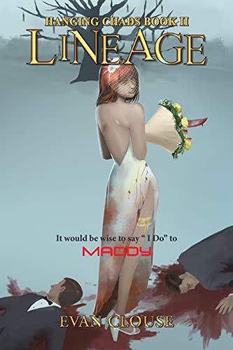 Lineage (Hanging Chads Book 2) on Kindle