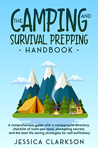 The Camping and Survival Prepping Handbook (Eco-Lifestyles with Jessica Clarkson Book 1) on Kindle
